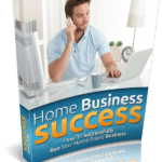 HOME BUSSINESS SUCCESS