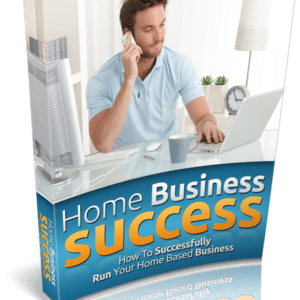 HOME BUSSINESS SUCCESS