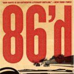 86’d_ A Novel – Dan Fante