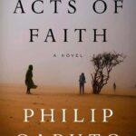 Acts of Faith – Philip Caputo