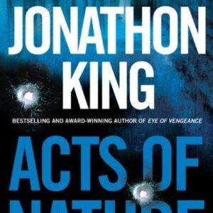 Acts of Nature – Jonathon King