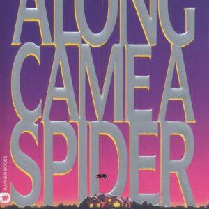 Along Came a Spider – James Patterson