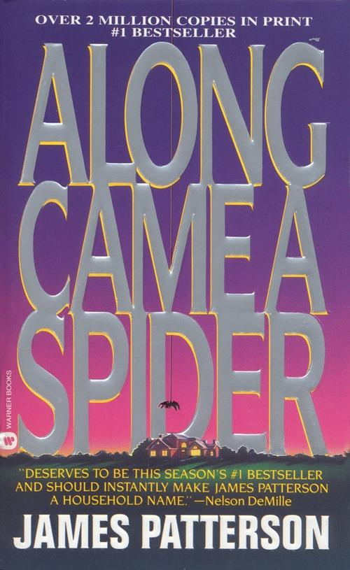 Along Came a Spider – James Patterson