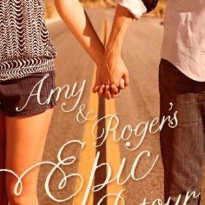 Amy & Roger’s Epic Detour – Morgan Matson