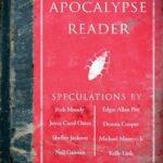 The Apocalypse Reader – Justin Taylor