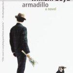 Armadillo – William Boyd