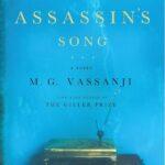 The Assassin’s Song – M. G. Vassanji