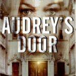 Audrey’s Door – Sarah Langan