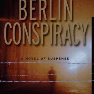 The Berlin Conspiracy  – Tom Gabbay