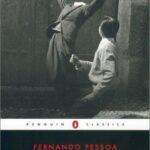 The Book of Disquiet – Fernando Pessoa