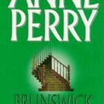 Brunswick Gardens – Anne Perry