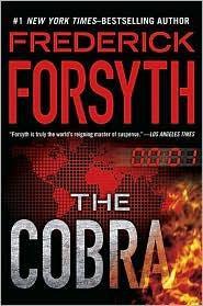 The Cobra – Frederick Forsyth