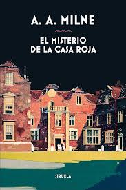 EL MISTERIO DE LA CASA ROJA – A. A. MILNE